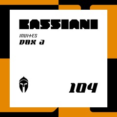 Bassiani invites Dax J / Podcast #104
