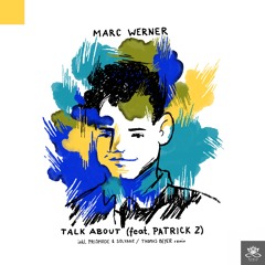 Marc Werner - Talk About (Prismode & Solvane Remix) [RAWLS]