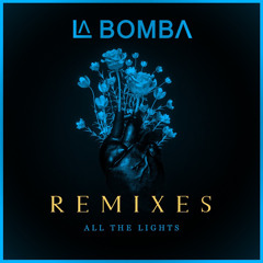 All The Lights (Remixes)