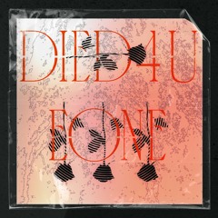 DIED4U (Jungle Edit)