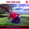 Paina Timro Huna