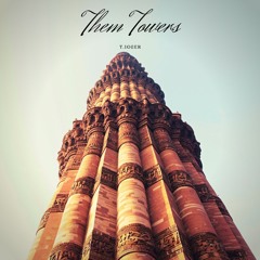 Them Towers