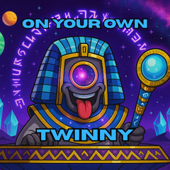 On Your Own