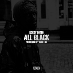 All Black (Prod. Sun Lou)