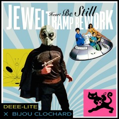 Jeweltramp Rework: Deee-Lite X Bijou Clochard – Heart Be Still
