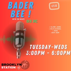BADER BEE! With The Beats Dj JC (Live Recap 03)