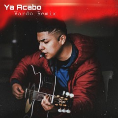 Marca Mp - Ya Acabo (Vardo Remix)