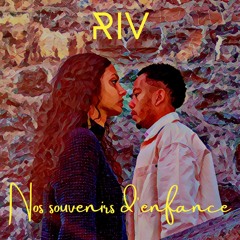 Nos souvenirs d'enfance