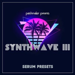 Synthwave III For Serum