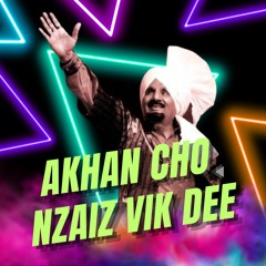 Akhan Cho Nzaiz Vik Dee