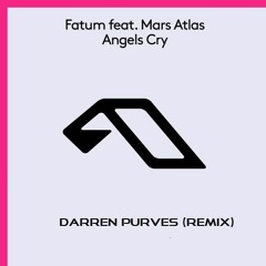 Fatum - Angels Cry - (Darren Purves Remix) [FREE DOWNLOAD]