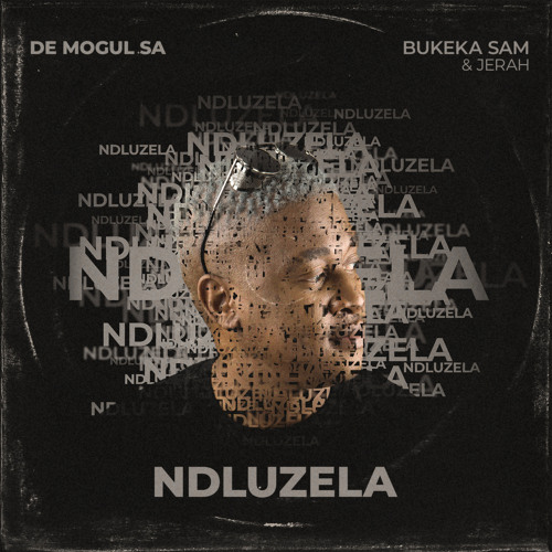 Ndluzela (feat. Bukeka Sam & Jerah)