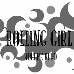 【Yokune Ruko ♂ KIRE/欲音ルコ ♂ KIRE】Rolling Girl/ローリンガール【UTAUカバー】