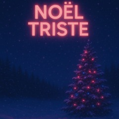 Noël Triste