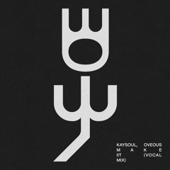 Make iiit (Vocal Mix)