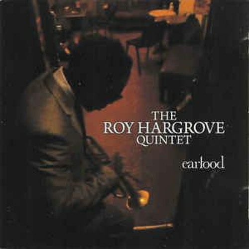 Roy Hargrove Quintet - Strasbourg St Denis Cover
