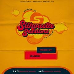 silhouette sessionS S04E07 (.mixed bY Busik)