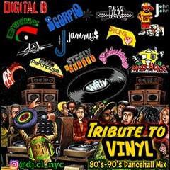 DJ CL TRIBUTE TO VINYL 80s - 90s DANCEHALL MIX