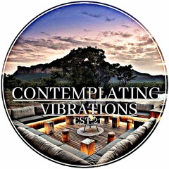 Contemplating Vibrations