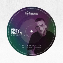 Drey Kinian - Why Don't Ya EP