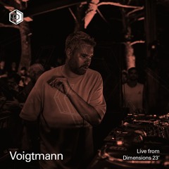 Voigtmann - Live From Dimensions 23'