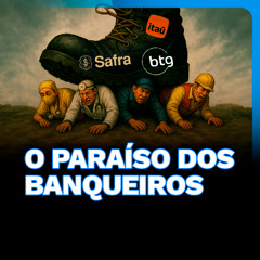 O PARAÍSO dos Banqueiros