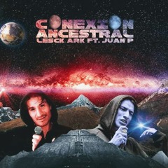 Conexion Ancestral Juan P. y Lesck  ark gr prod. PERRY HANTSHIRE