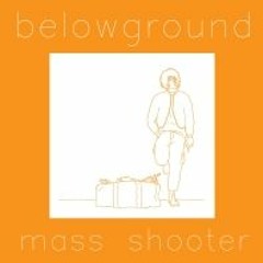Belowground - Don't Bring A Skateboard To A Gunfight