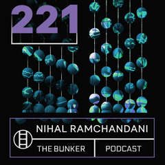 The Bunker Podcast 221: Nihal Ramchandani