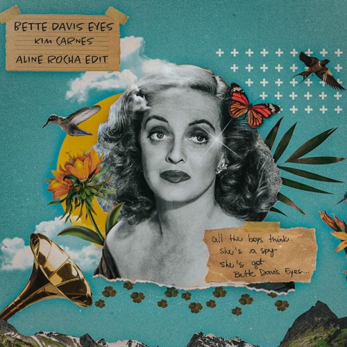 Stream Kim Carnes - Bette Davis Eyes (Aline Rocha Edit) by ALINE | Listen  online for free on SoundCloud