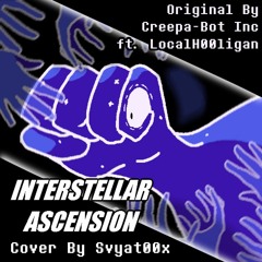 [Deltarune Fan-Track] Interstellar Ascension |Cover By Svyat00x|