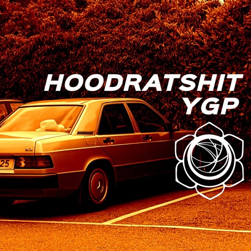 HoodRatShit - YGP MIX #2