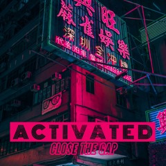 Activated - Close The Gap (Free)