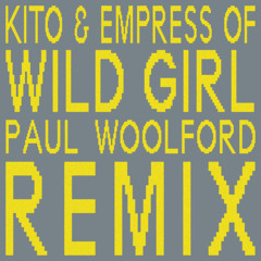 Wild Girl (Paul Woolford Remix)