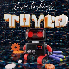 Jason Cushing's TOYED - Soundpack - Preview