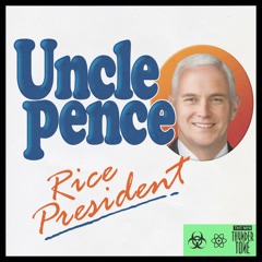 Uncle Pence - Rice President (EURODONK)