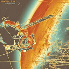 Satellite - The Demos