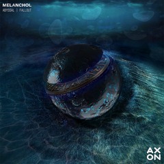 Melanchol - Fallout [OUT NOW]
