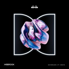 Millbrook - Daydreams (ft. Medyk)