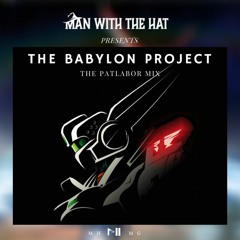 The Babylon Project - The Patlabor Mix