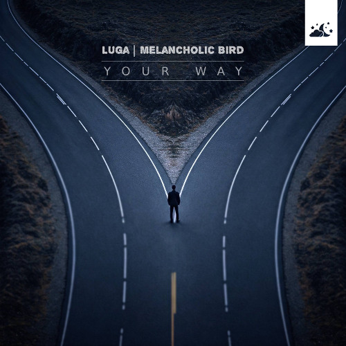 Luga, Melancholic Bird - Your Way
