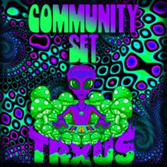 TRXUS 👽 Community Set 👽 Forest 150 BPM