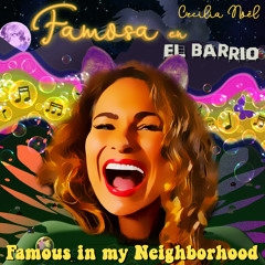 Famosa en El Barrio (Famous in My Neighborhood) [feat. Deploi & Jonn Piazza]