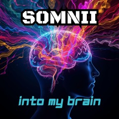 Into My Brain