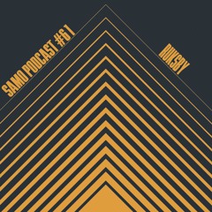 Samo Records / Podcast #61 - Ruksby