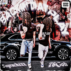 Backin Dat Play (lulnine X Sayrackzzz)