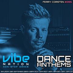 Dance Anthems 285 - [Ferry Corsten Guest Mix] - 20th September 2025