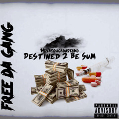 Nevatouchdastand - Dedication