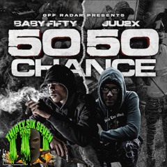Baby Fifty & Juu2x - Shell Shock (50/50 Chance)