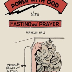 PDF✔️Download❤️ Atomic Power with God  Thru Fasting and Prayer